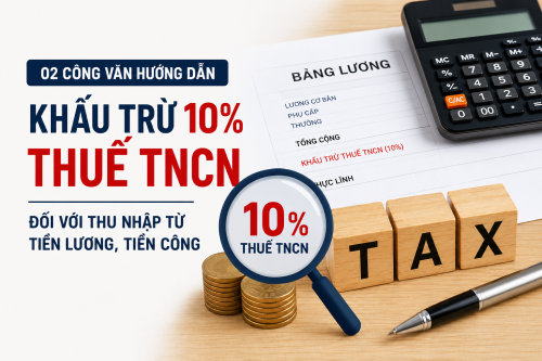 Công văn hướng dẫn khấu trừ 10% thuế TNCN đối với thu nhập từ tiền lương, tiền công